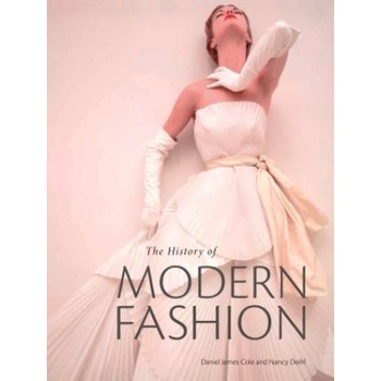 History of Modern Fashion | Daniel James Cole