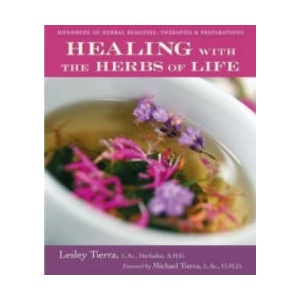 Healing with the Herbs of Life | Lesley Tierra (ISBN: 9781580911474)