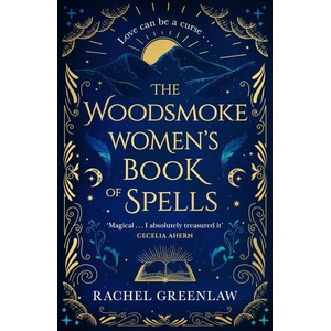 The Woodsmoke Women's Book of Spells (ISBN: 9780008558963)