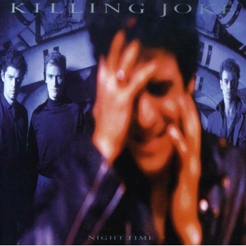 KILLING JOKE - NIGHT TIME (REMASTER) (1CD)