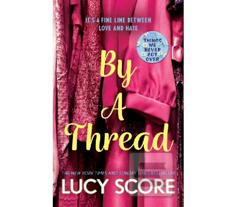 By a Thread - Lucy Score