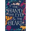 Knihy The Hand, the Eye and the Heart - Zoe Marriott