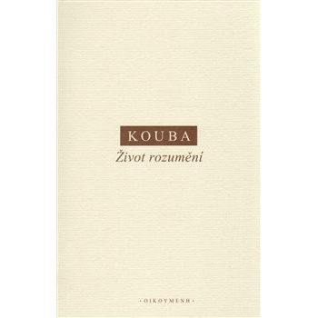 Život rozumění