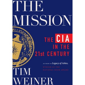 The Mission | WEINER TIM (ISBN: 9780063270183)