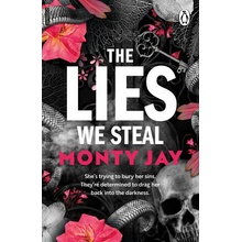 Lies We Steal Monty Jay