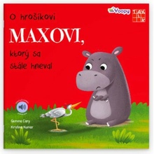 O hrošíkovi Maxovi, ktorý sa stále hneval