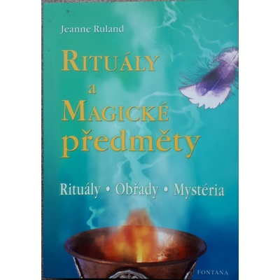 Rituály a magické předměty
