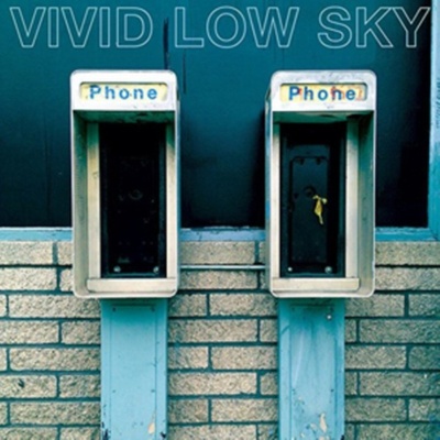 VIVID LOW SKY: II LP