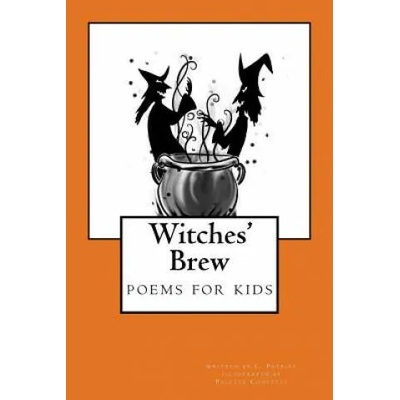 Witches' Brew: poems for kids | L Patrice