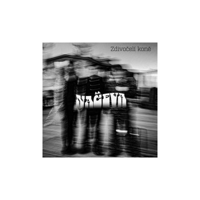 Načeva - Zdivočelí koně LP