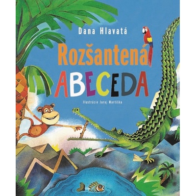 Rozšantená abeceda Dana Hlavatá