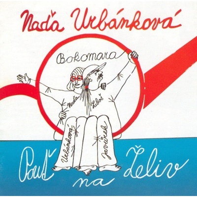 Urbánková Naďa - Pouť na Želiv CD