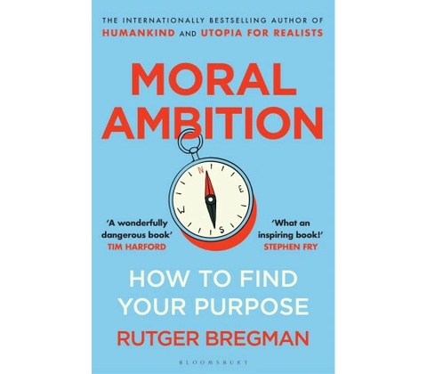 Moral Ambition
