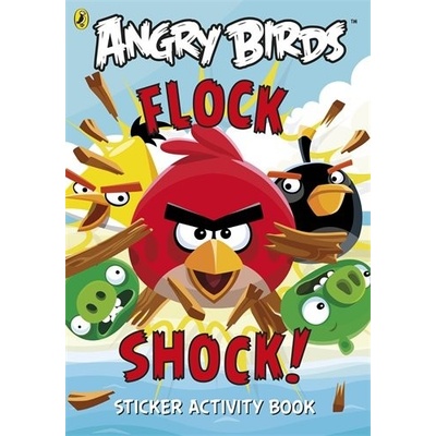 Angry Birds: Flock Shock! Sticker Activity Bo- Puffin