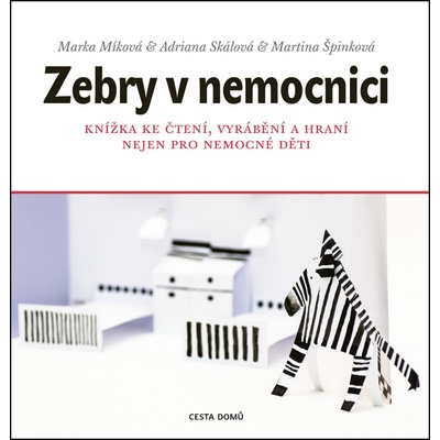 Zebry v nemocnici