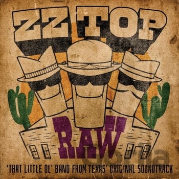 ZZ TOP - RAW - ‘THAT LITTLE OL\' BAND FROM TEXAS’ ORIGINAL SOUNDTRACK LP