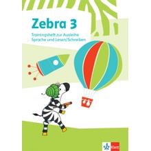 Zebra 3. Trainingsheft zur Ausleihe. Sprache und Lesen / Schreiben Klasse 3