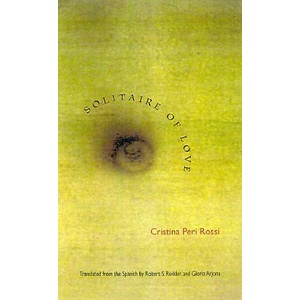 Solitaire of Love | Cristina Peri Rossi (ISBN: 9780822325406)
