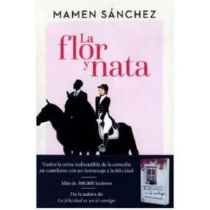 La flor y nata (2016)