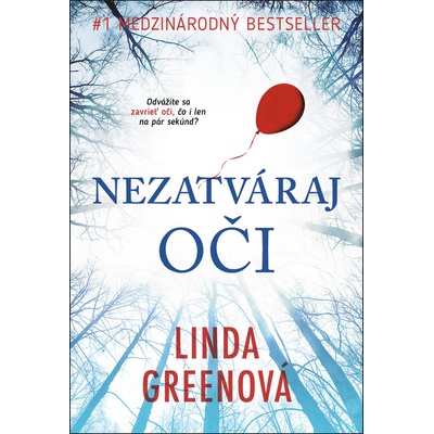 Nezatváraj oči - Linda Greenová