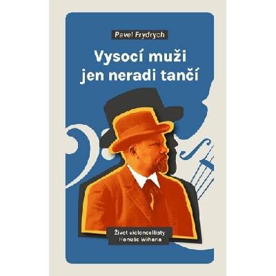 Vysocí muži jen neradi tančí