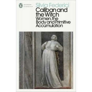 Caliban and the Witch