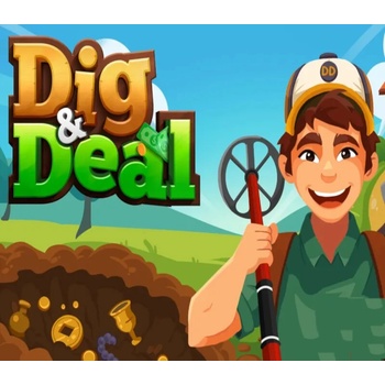 Dig & Deal