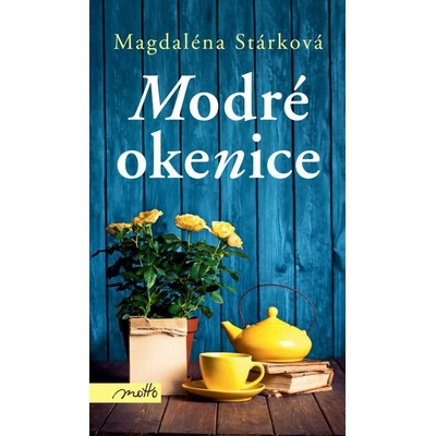 Modré okenice - Magdaléna Stárková