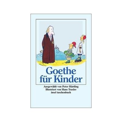 Goethe für Kinder Ich bin so guter Dinge