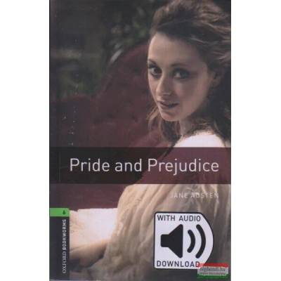 Oxford Bookworms Library: Level 6: : Pride and Prejudice audio pack | Jane Austen