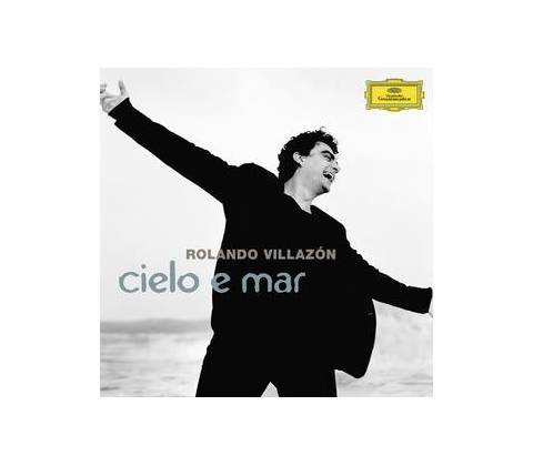 VILLAZON ROLANDO: CIELO E MAR CD