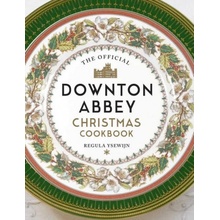 The Official Downton Abbey Christmas Cookbook