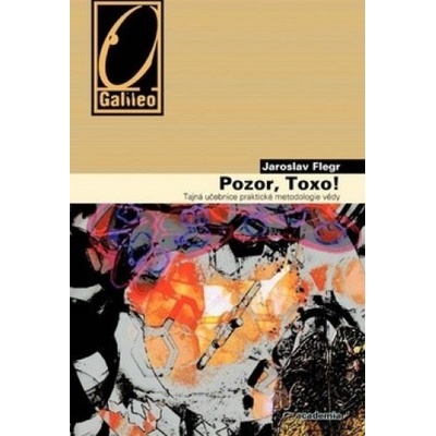 Pozor, Toxo! - Jaroslav Flegr