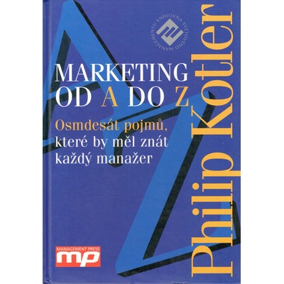 Marketing od A do Z - Philip Kotler