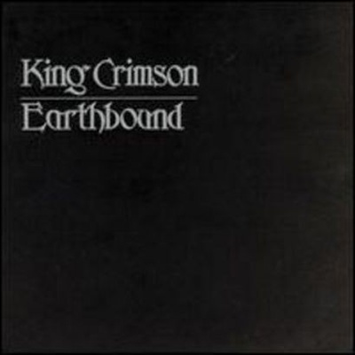 King Crimson - Earthbound CD