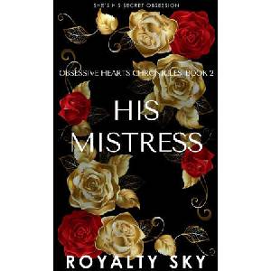 His Mistress | Royalty Sky (ISBN: 9781066809837)