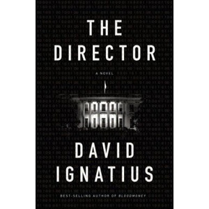 Director | David Ignatius (ISBN: 9780393078145)