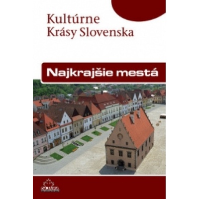 Najkrajšie mestá Viera Dvořáková; Daniel Kollár