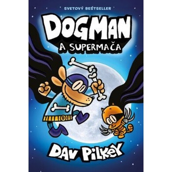 Dogman a Supermača 4