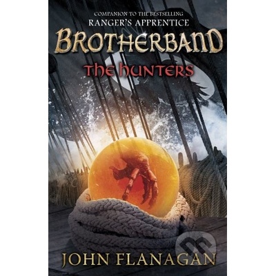 Brotherband: The Hunters - Flanagan John