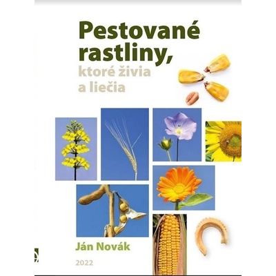 Pestované rastliny, ktoré živia a liečia