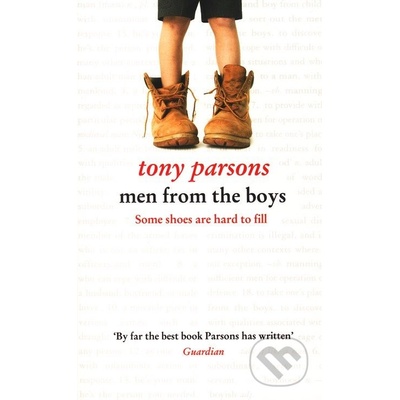 Men from the Boys - Tony Parsons