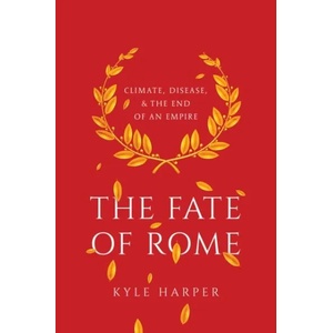Fate of Rome | Kyle Harper (ISBN: 9780691166834)