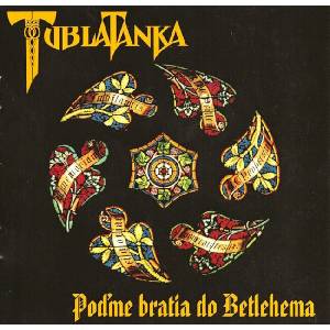 Tublatanka - Poďme bratia do Betléma (CD) (8584019294022)
