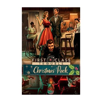First Class Trouble Christmas Pack