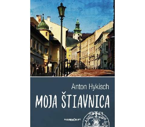 Moja Štiavnica