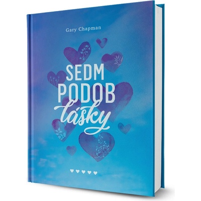 Sedm podob lásky - Gary Chapman