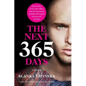 Next 365 Days | Lipinska, Blanka (ISBN: 9781668005316)