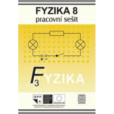 Fyzika PS 8.ročník – Míček Arnošt Míček, Kroupa Roman