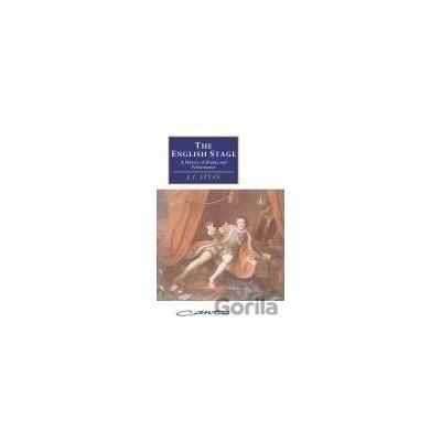 The English Stage - J. L. Styan